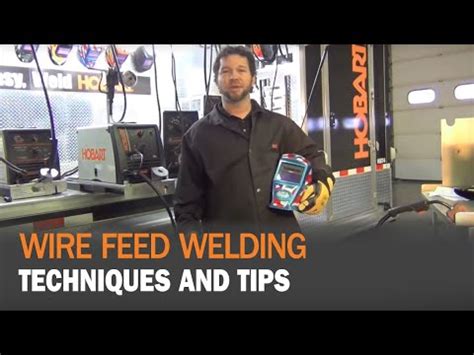 youtube wire feed welding techniques